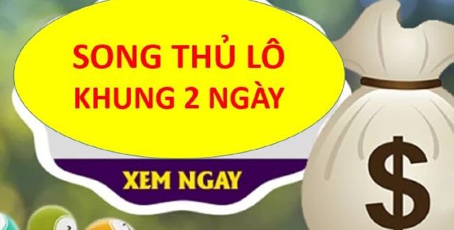 song thu lo khung 2 ngay