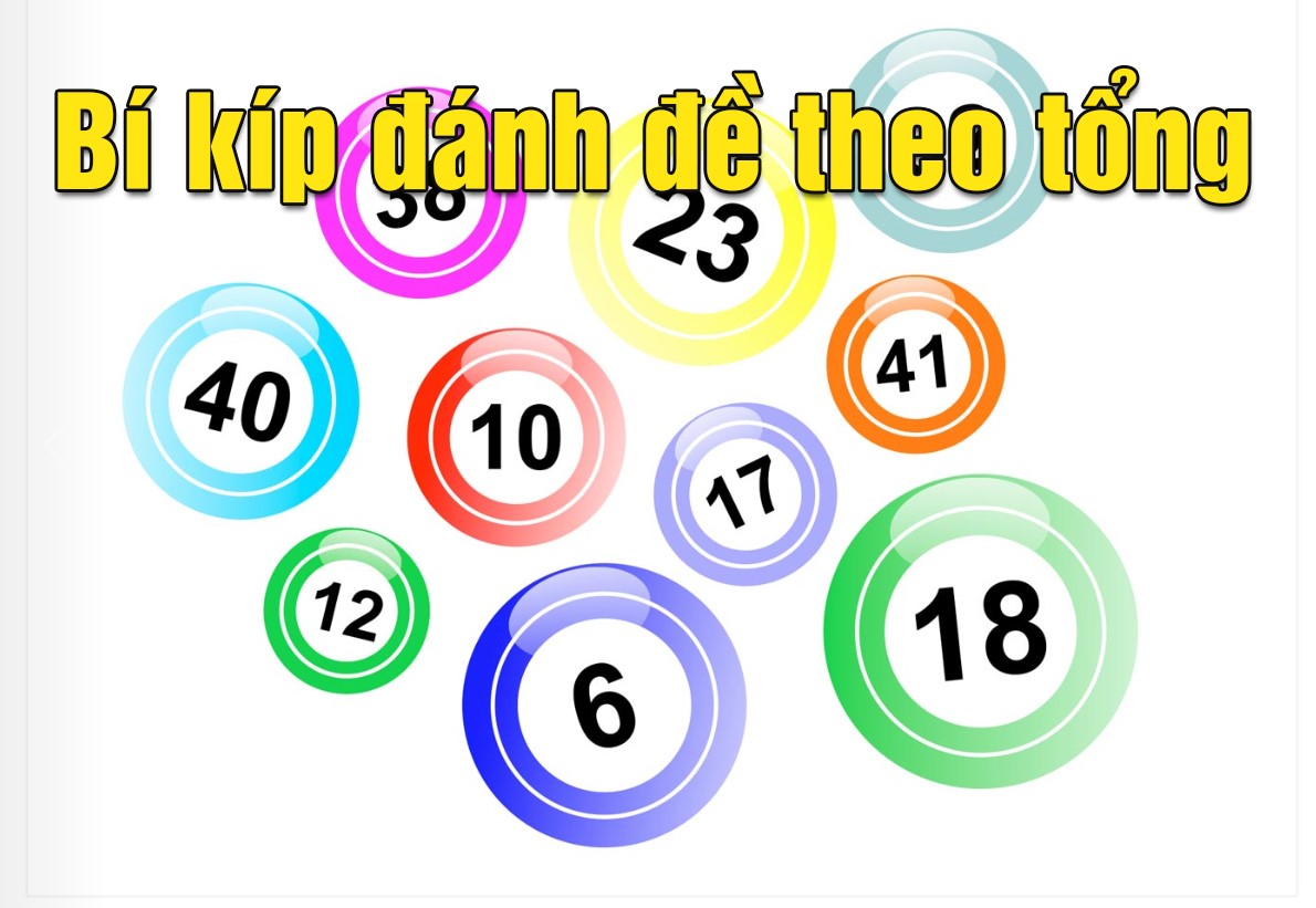 Cách đánh đề theo tổng giải đặc biệt tính lô